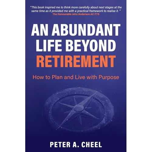 An Abundant Life Beyond Retirement - Paperback