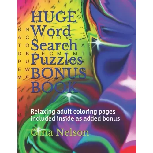 HUGE Word Search Puzzles BONUS BOOK: Relaxing adult coloring pages included inside as added bonus - Paperback