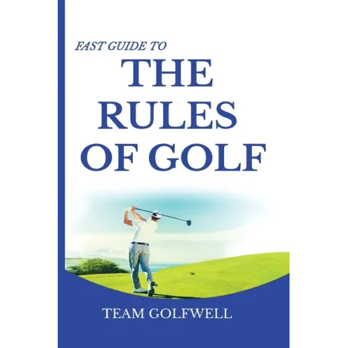 Fast Guide to the RULES OF GOLF: A Handy Fast Guide to Golf Rules (Pocket Sized Edition) - Paperback