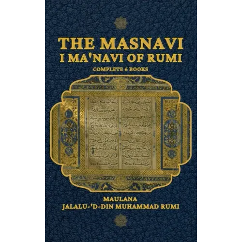 The Masnavi I Ma'navi of Rumi - Hardcover