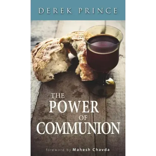 The Power of Communion - Paperback