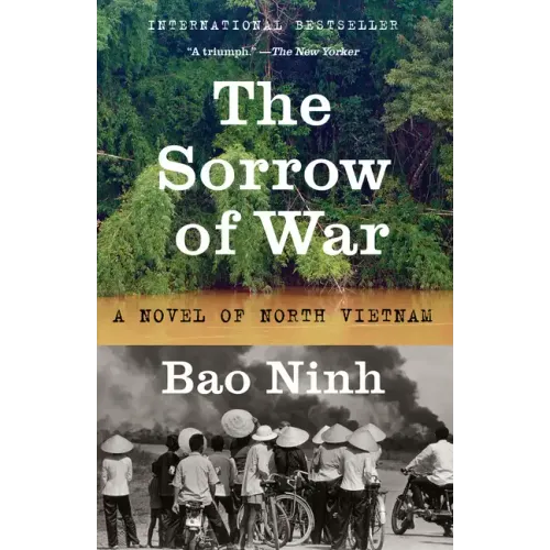 The Sorrow of War: A Novel of North Vietnam - Paperback