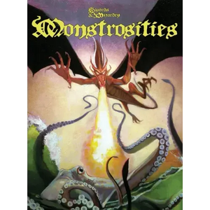 Monstrosities: Swords and Wizardry - Hardcover