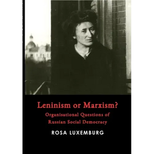 Leninism or Marxism? - Paperback