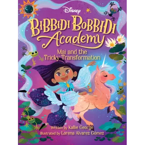 Disney Bibbidi Bobbidi Academy #2: Mai and the Tricky Transformation - Paperback
