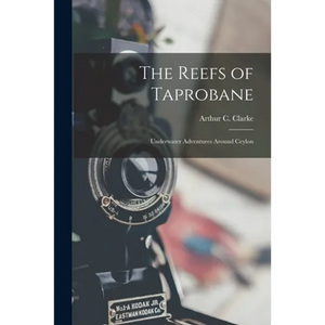 The Reefs of Taprobane; Underwater Adventures Around Ceylon - Paperback