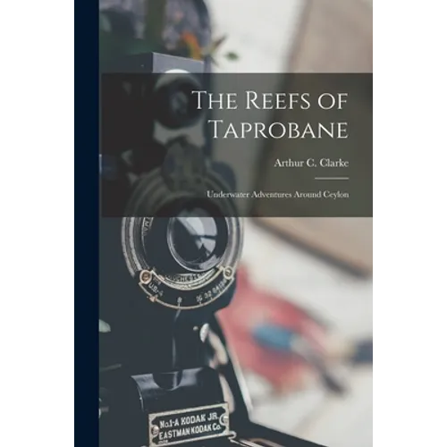 The Reefs of Taprobane; Underwater Adventures Around Ceylon - Paperback