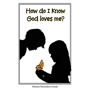 How Do I Know God Loves Me? - Paperback