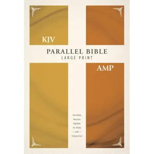 KJV, Amplified, Parallel Bible, Large Print, Hardcover, Red Letter Edition: Two Bible Versions Together for Study and Comparison - Hardcover