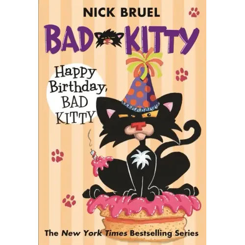 Happy Birthday, Bad Kitty (Paperback Black-And-White Edition) - Paperback