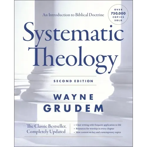 Systematic Theology,: An Introduction to Biblical Doctrine - Hardcover