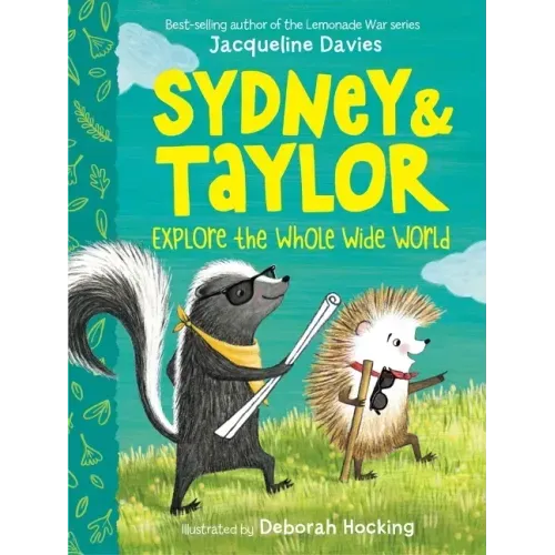 Sydney and Taylor Explore the Whole Wide World - Paperback