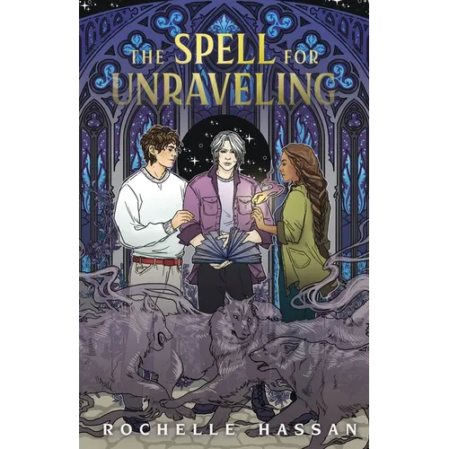 The Spell for Unraveling - Hardcover