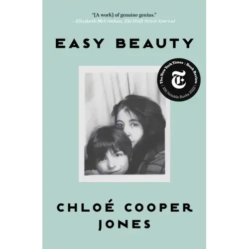 Easy Beauty: A Memoir - Paperback