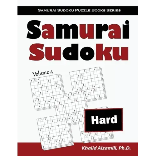 Samurai Sudoku: 500 Hard Sudoku Puzzles Overlapping into 100 Samurai Style - Paperback