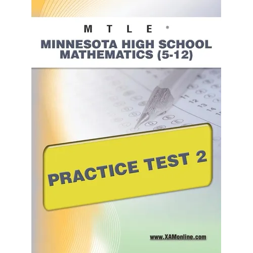 Mtle Minnesota High School Mathematics (5-12) Practice Test 2 - Paperback