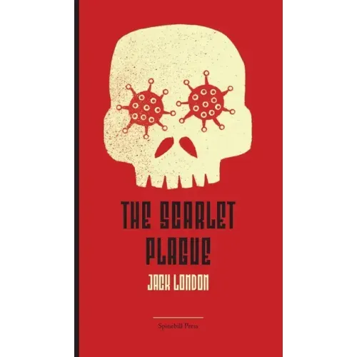 The Scarlet Plague - Hardcover