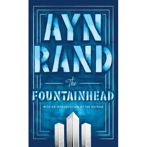 The Fountainhead - Paperback