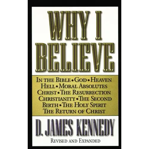 Why I Believe - Paperback