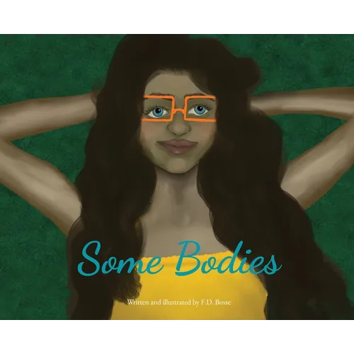 Some Bodies - Hardcover