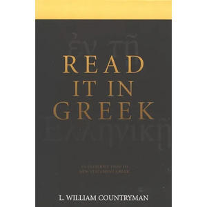 Read It in Greek: An Introduction to New Testament Greek - Paperback