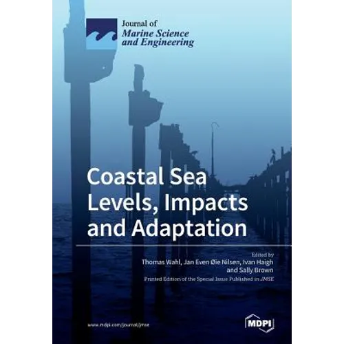 Coastal Sea Levels, Impacts and Adaptation - Paperback