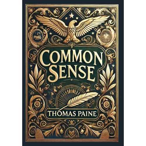 Common Sense (Collector's Edition) (Laminated Hardback with Jacket) - Hardcover