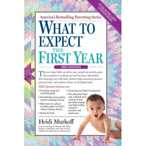 What to Expect the First Year: (Updated in 2024) - Paperback
