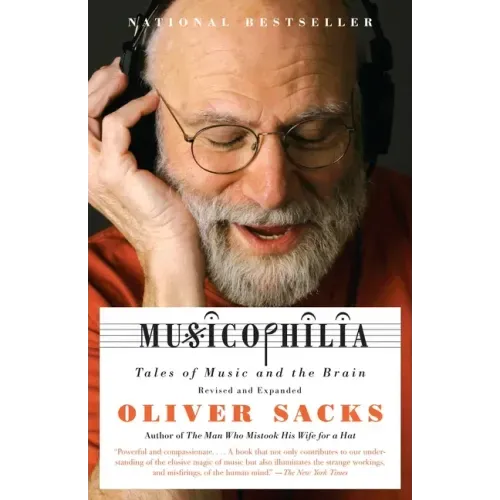 Musicophilia: Tales of Music and the Brain - Paperback