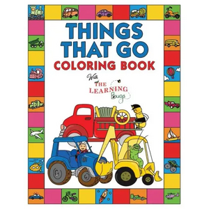Things That Go Coloring Book with The Learning Bugs: Fun Children's Coloring Book for Toddlers & Kids Ages 3-8 with 50 Pages to Color & Learn About Ca - Paperback