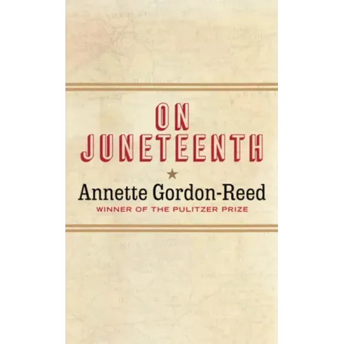 On Juneteenth - Hardcover