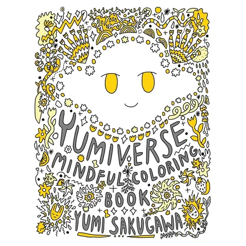 The Yumiverse Mindful Coloring Book - Paperback