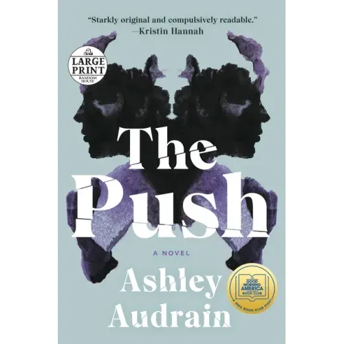 The Push: A GMA Book Club Pick (a Novel) - Paperback