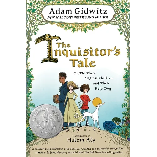 The Inquisitor's Tale: Or, the Three Magical Children and Their Holy Dog - Paperback