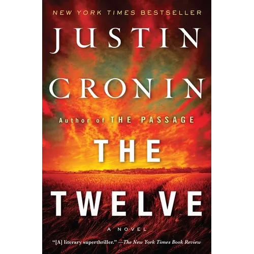 The Twelve (Book Two of the Passage Trilogy) - Paperback