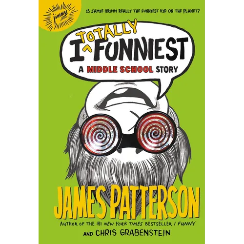 I Totally Funniest: A Middle School Story - Hardcover