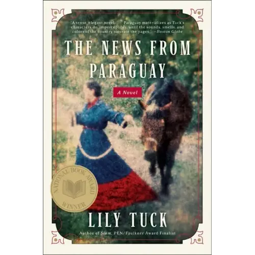 The News from Paraguay - Paperback