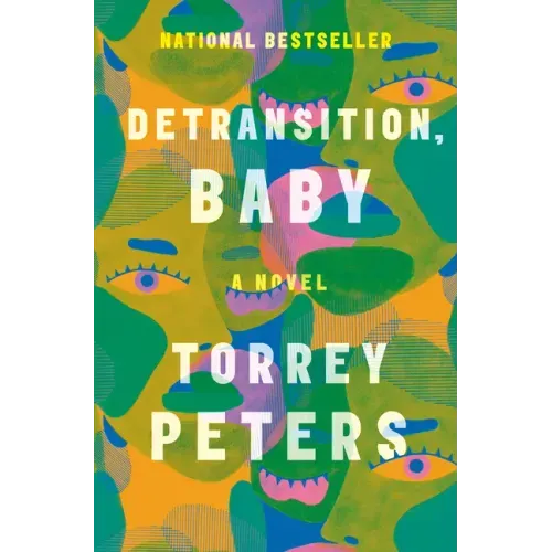 Detransition, Baby - Hardcover