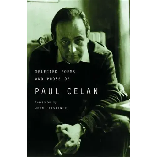 Selected Poems and Prose of Paul Celan - Paperback