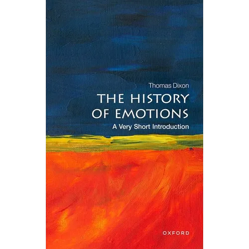 The History of Emotions: A Very Short Introduction - Paperback
