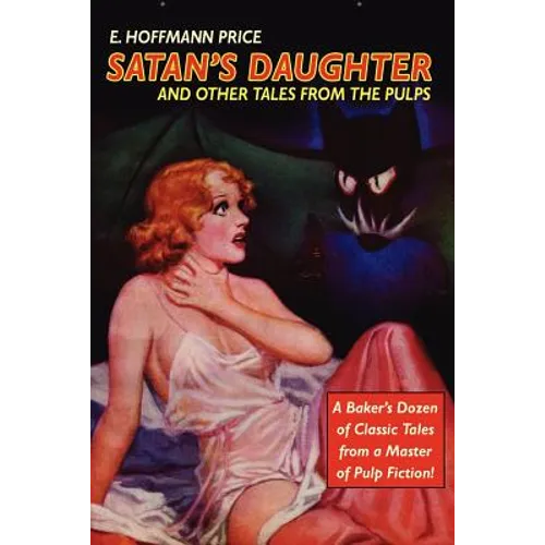 Pulp Classics: Satan's Daughter and Other Tales from the Pulps - Paperback