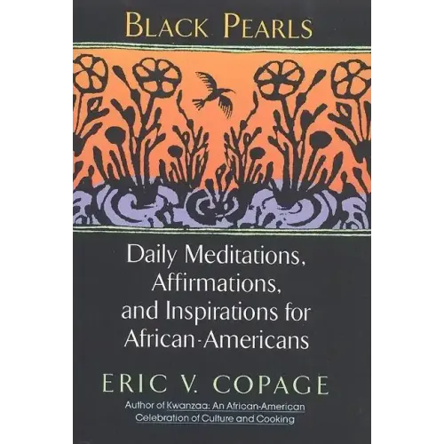 Black Pearls: Daily Meditations, Affirmations, and Inspirations for African-Americans - Paperback