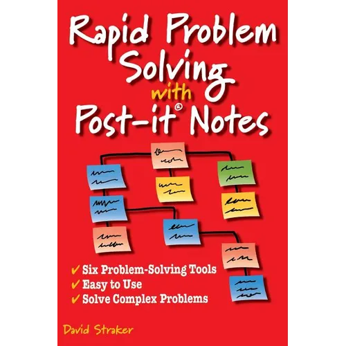 Rapid Problem Solving with Post-It Notes - Paperback