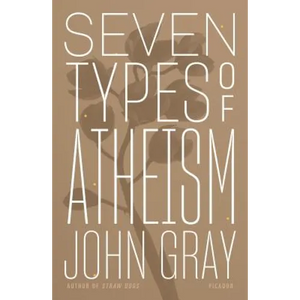 Seven Types of Atheism - Paperback