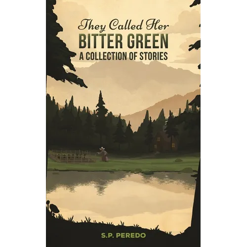 They Called Her Bitter Green - Paperback