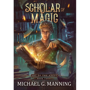 Scholar of Magic - Hardcover
