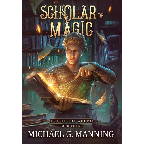 Scholar of Magic - Hardcover