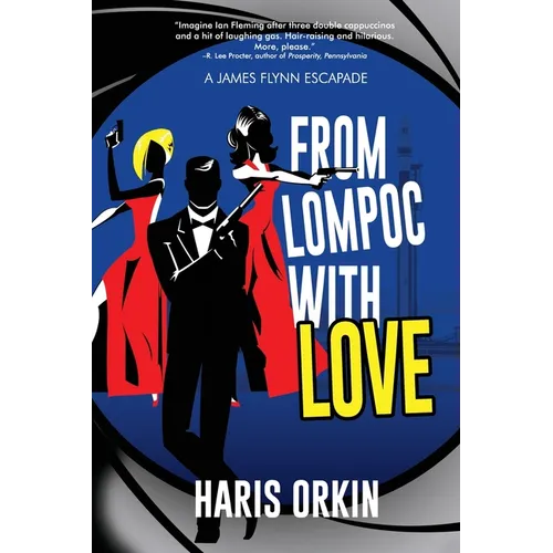 From Lompoc with Love - Paperback