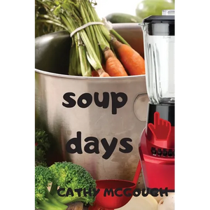 Soup Days - Paperback
