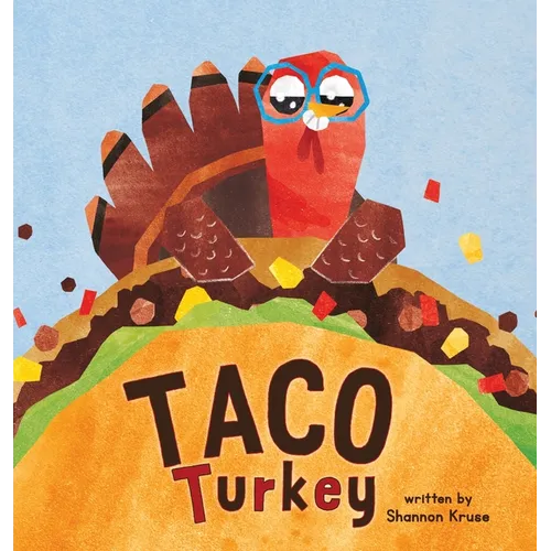 Taco Turkey - Hardcover